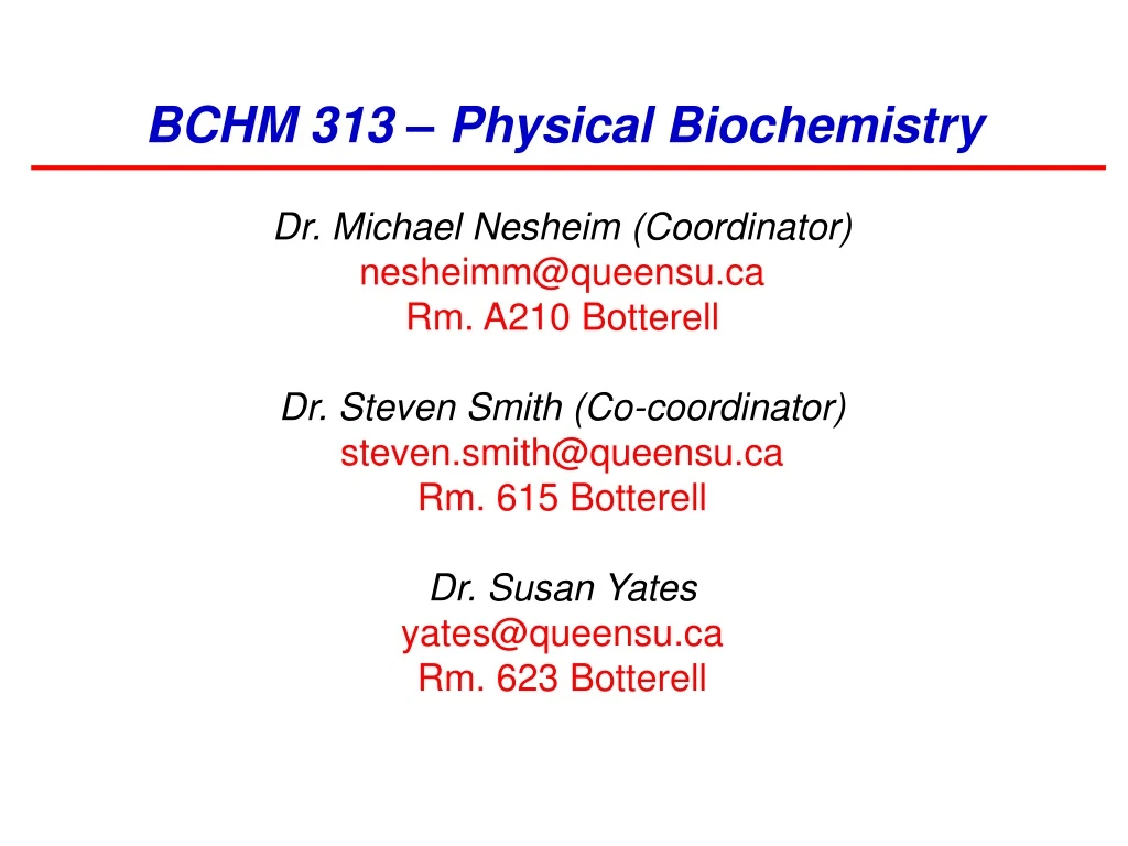 bchm 313 physical biochemistry