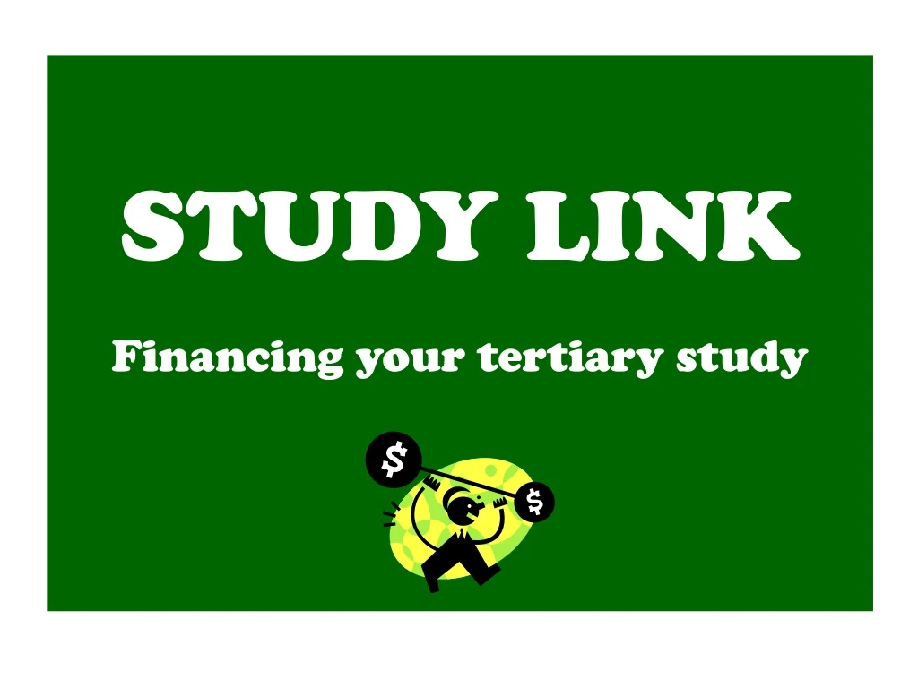 study link financing your tertiary study