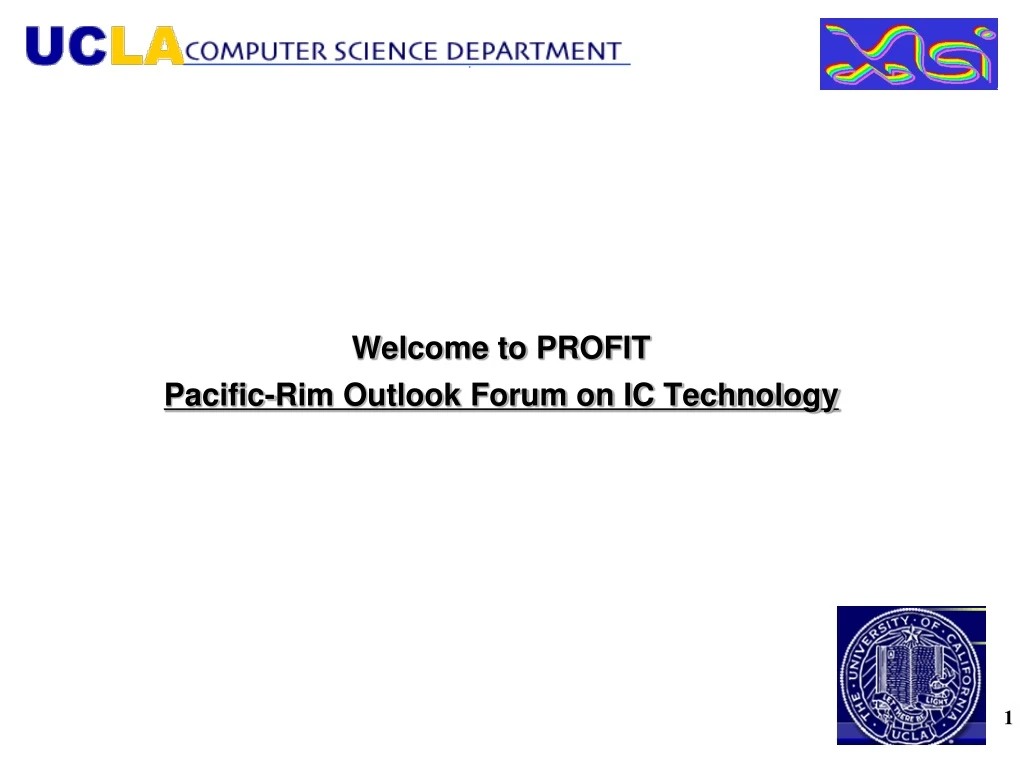 welcome to profit pacific rim outlook forum on ic technology