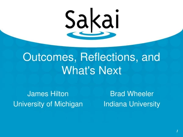 Outcomes, Reflections, and What's Next