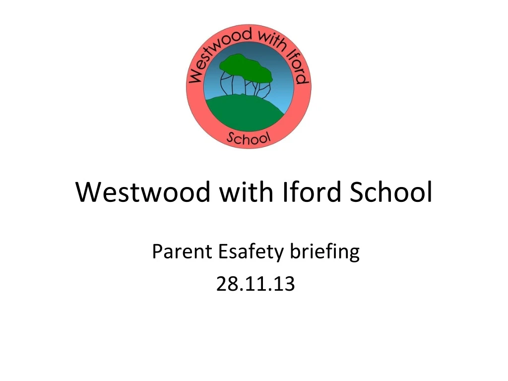 westwood with iford school