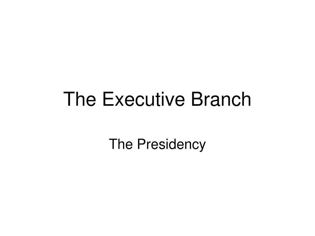 the executive branch