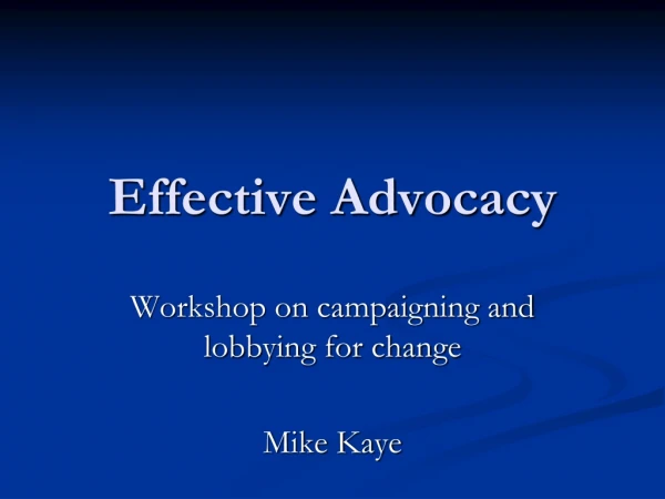 Effective Advocacy