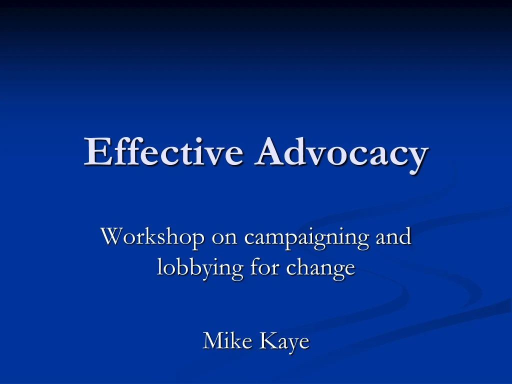 effective advocacy