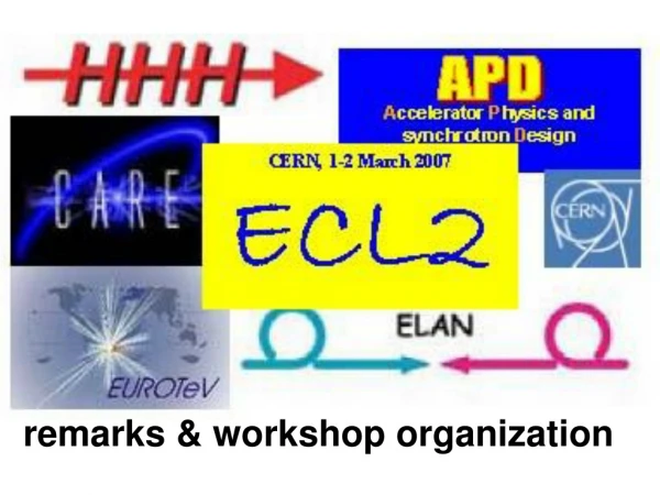 remarks &amp; workshop organization