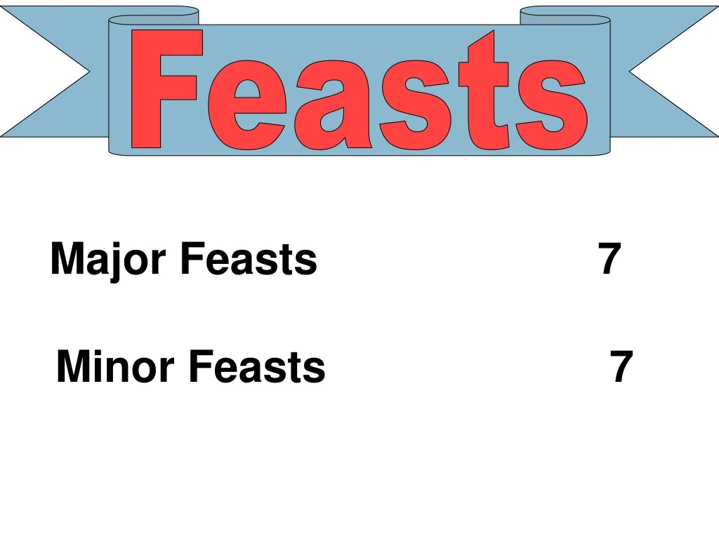 feasts