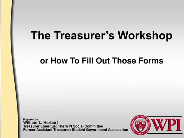 The Treasurer’s Workshop