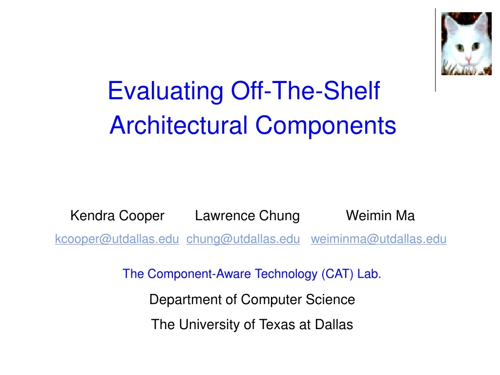 evaluating off the shelf architectural components