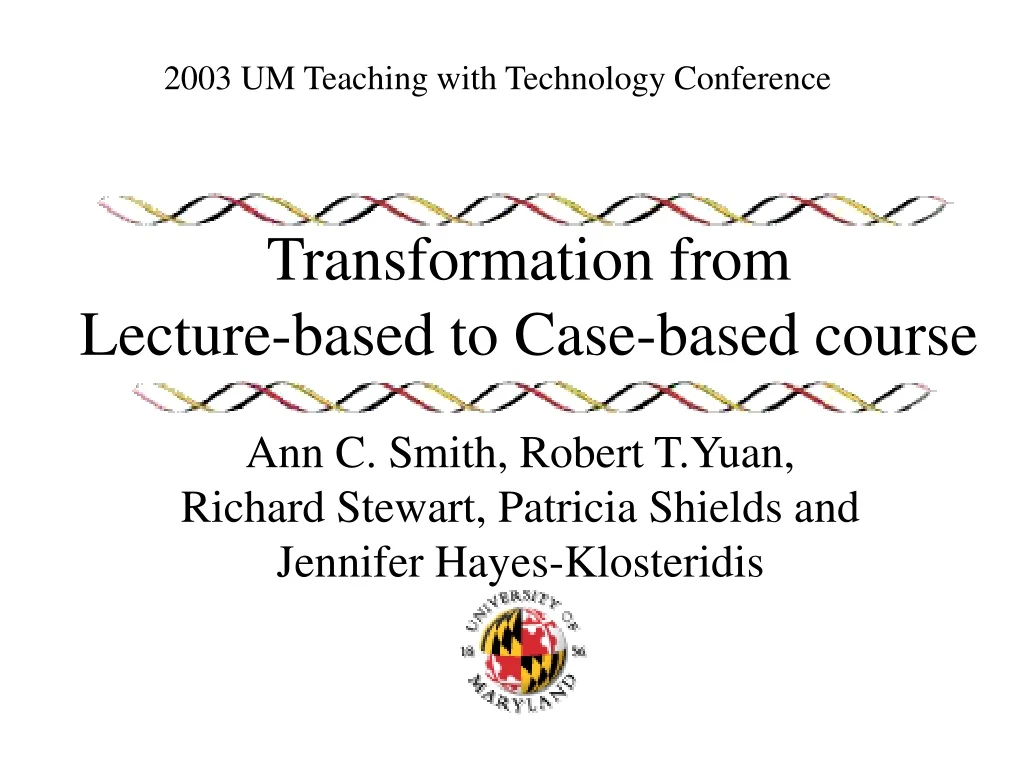 transformation from lecture based to case based course