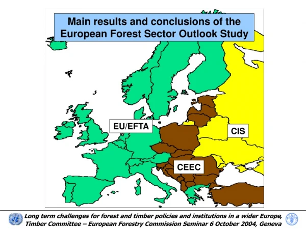 Main results and conclusions of the  European Forest Sector Outlook Study