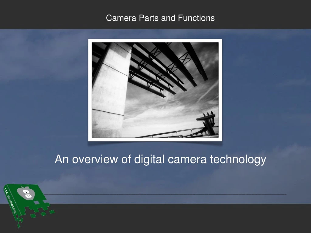 camera parts and functions