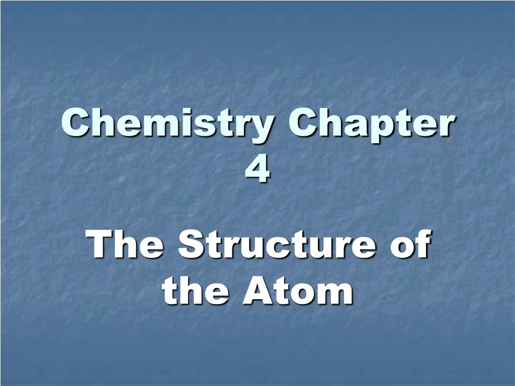 chemistry chapter 4