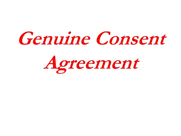 Genuine Consent Agreement