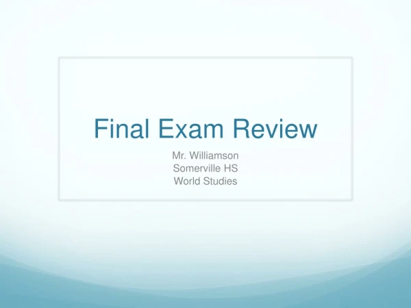 Final Exam Review