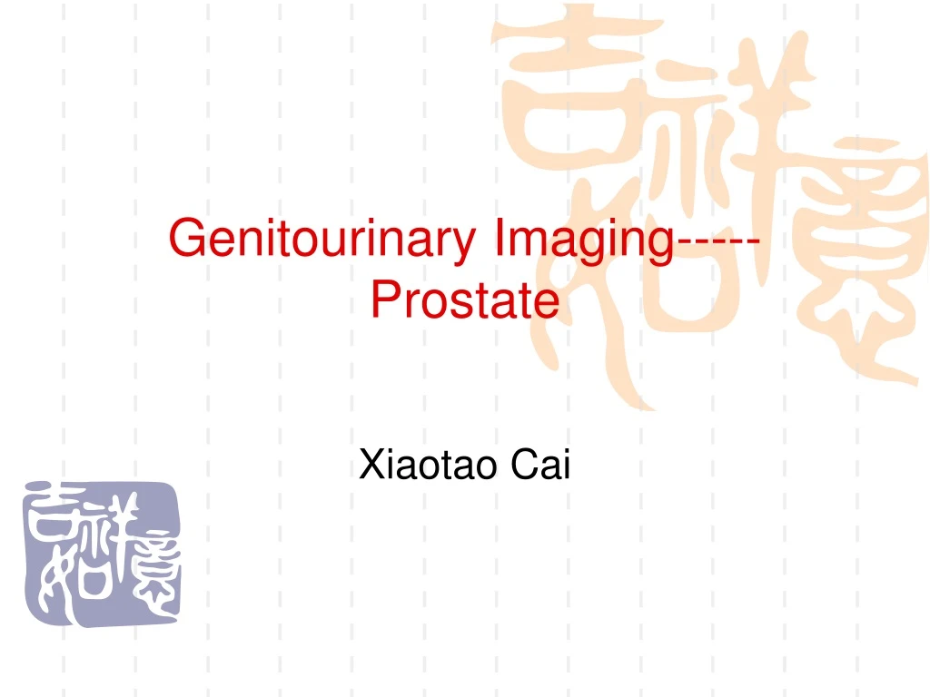 genitourinary imaging prostate