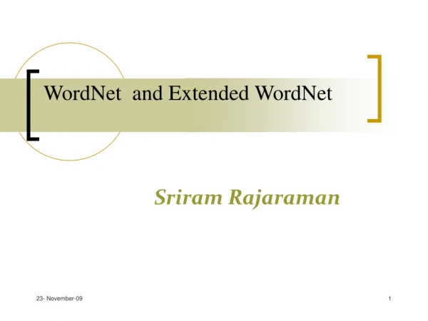 WordNet  and Extended WordNet