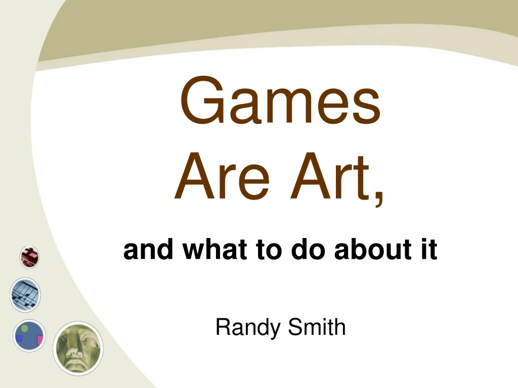 games are art