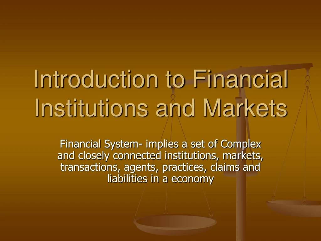 introduction to financial institutions and markets