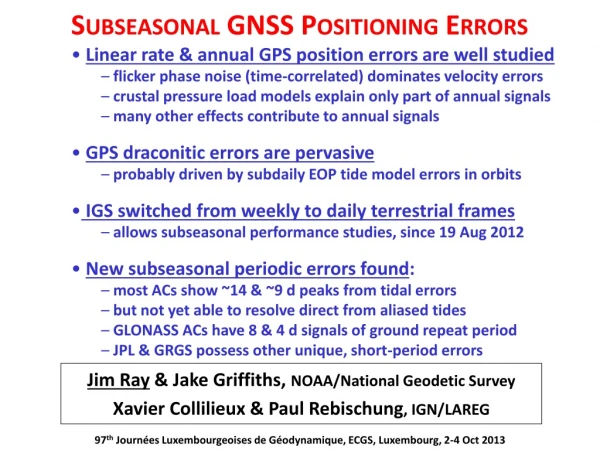 Subseasonal  GNSS Positioning Errors
