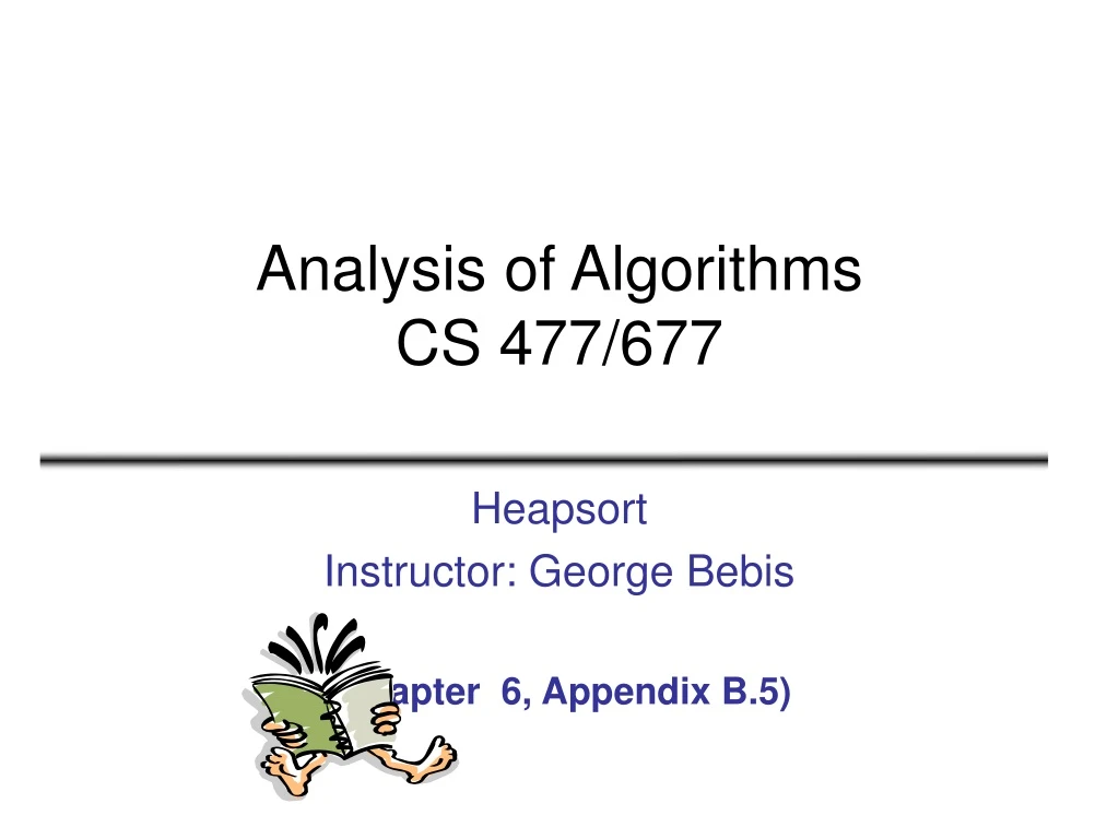 analysis of algorithms cs 477 677