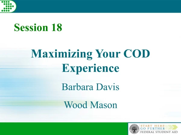 Maximizing Your COD Experience