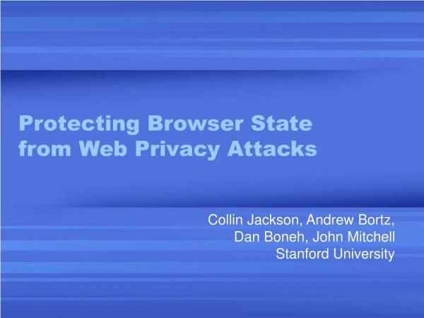 Protecting Browser State from Web Privacy Attacks