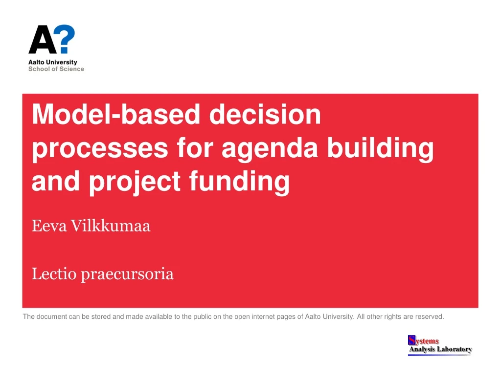 model based decision processes for agenda building and project funding