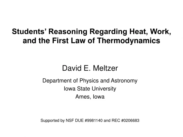 Students’ Reasoning Regarding Heat, Work, and the First Law of Thermodynamics