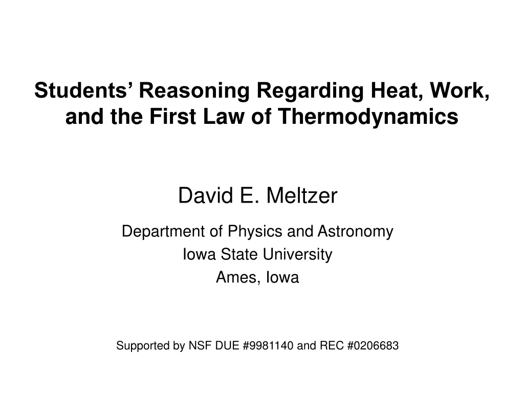 students reasoning regarding heat work and the first law of thermodynamics