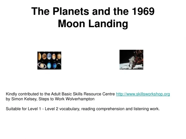 The Planets and the 1969  Moon Landing