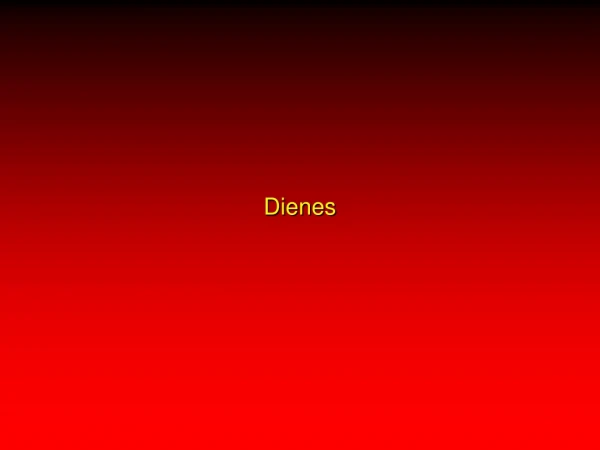 Dienes