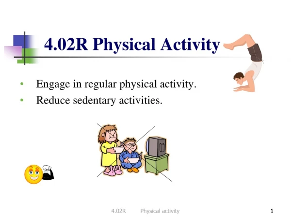 4.02R Physical Activity