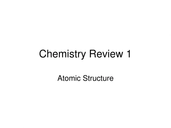 Chemistry Review 1