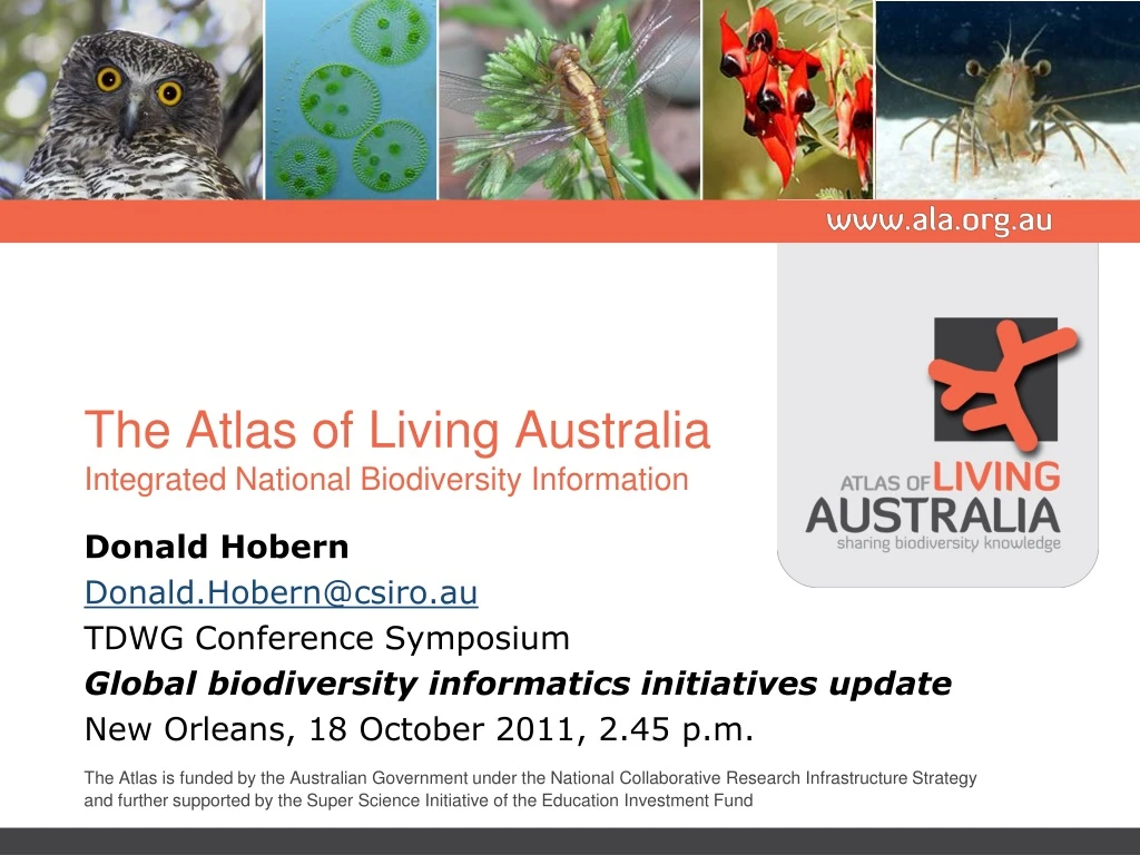 the atlas of living australia integrated national biodiversity information