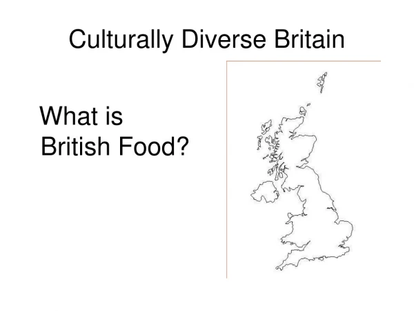 Culturally Diverse Britain