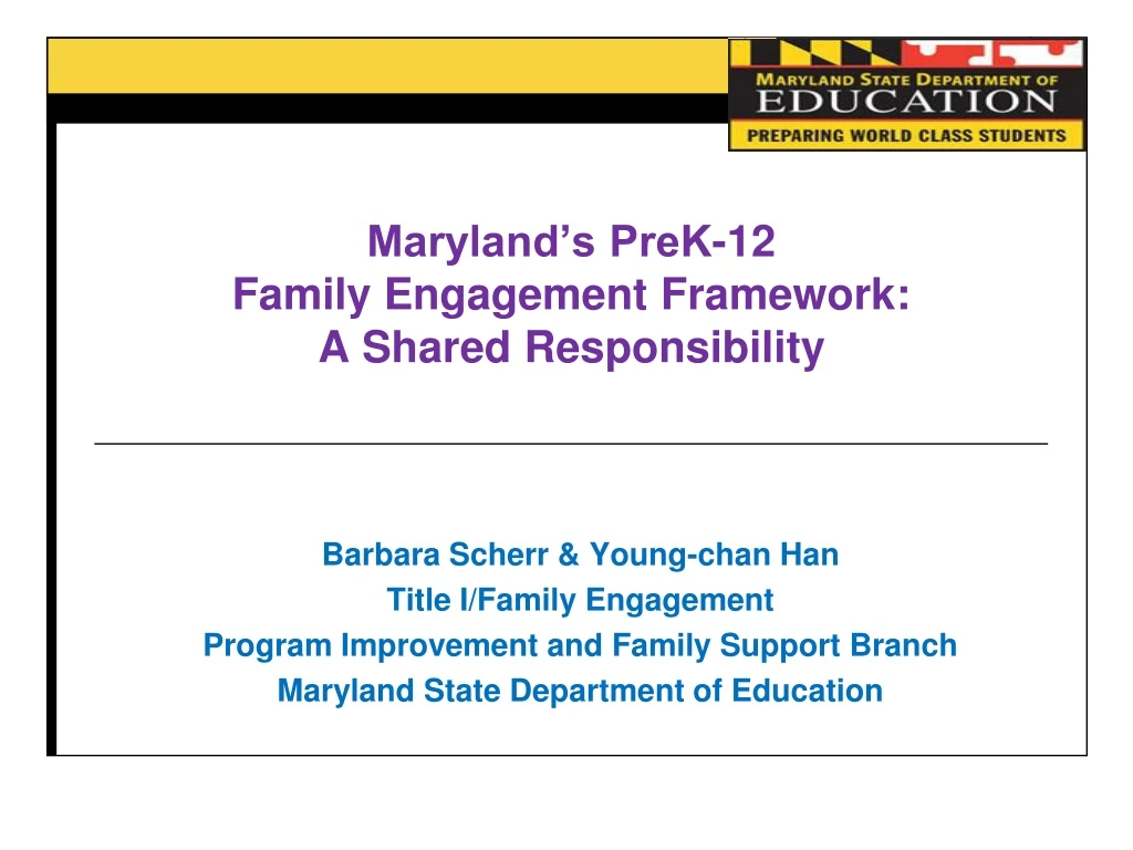 maryland s prek 12 family engagement framework a shared responsibility