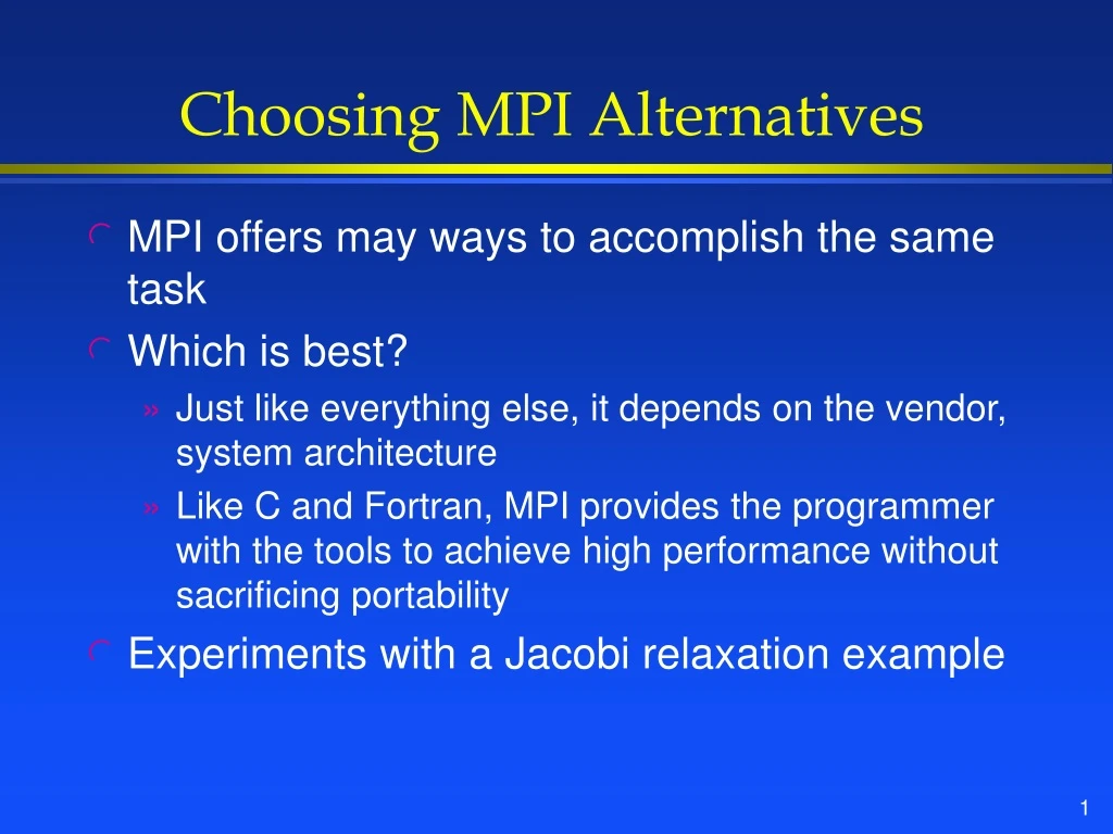 choosing mpi alternatives