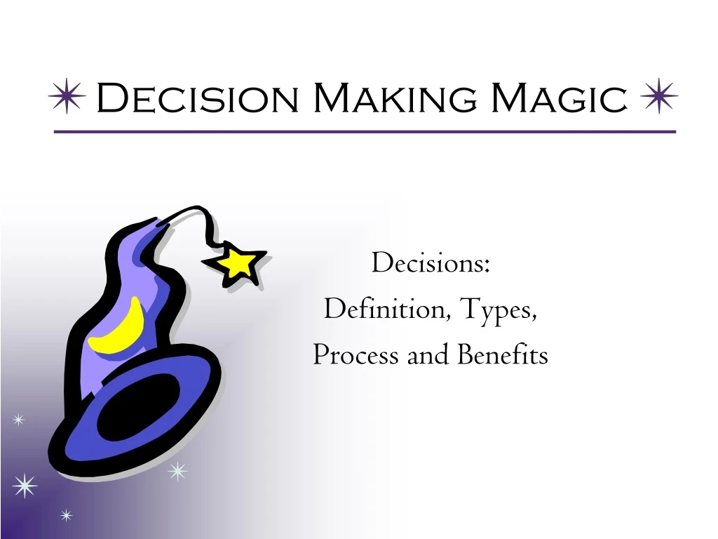 decision making magic