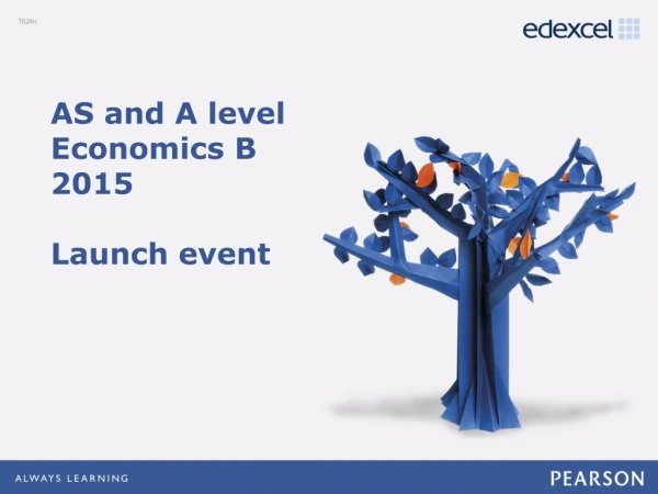 AS and A level Economics B 2015 Launch event