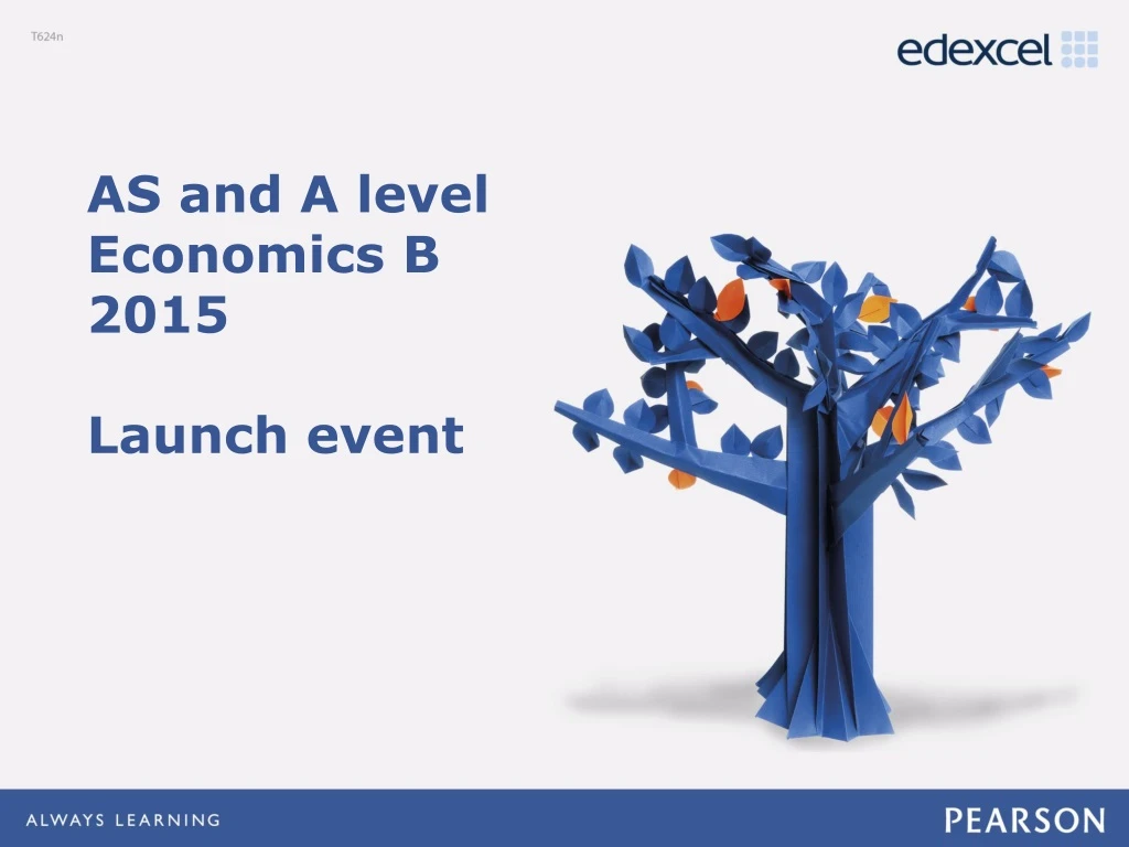 as and a level economics b 2015 launch event