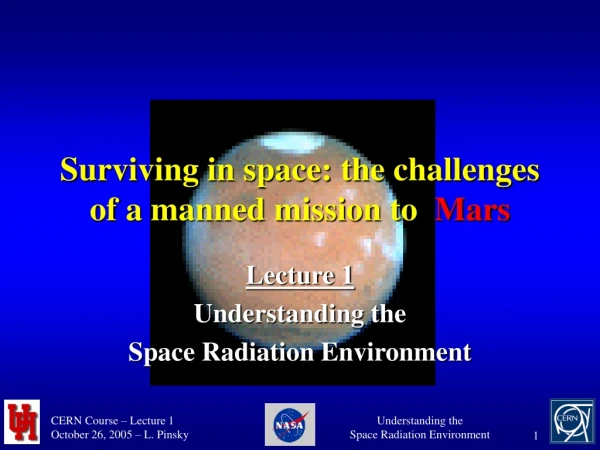Surviving in space: the challenges of a manned mission to   Mars