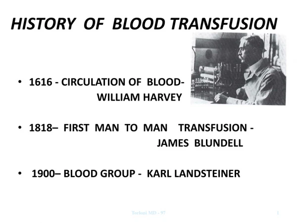 HISTORY  OF  BLOOD TRANSFUSION