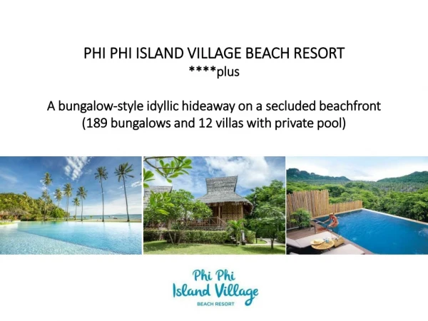 PHI PHI ISLAND VILLAGE BEACH RESORT ****plus