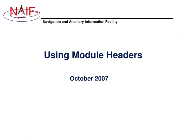 Using Module Headers