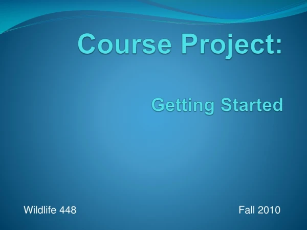 Course Project: Getting Started