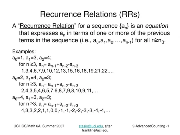Recurrence Relations (RRs)