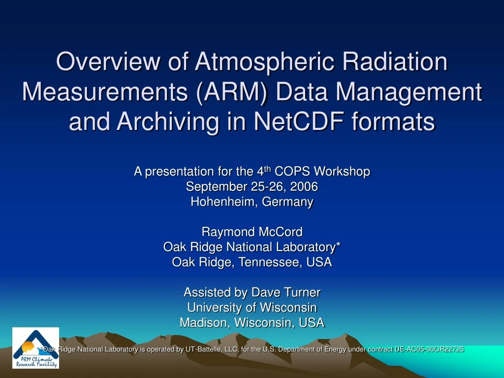 overview of atmospheric radiation measurements arm data management and archiving in netcdf formats