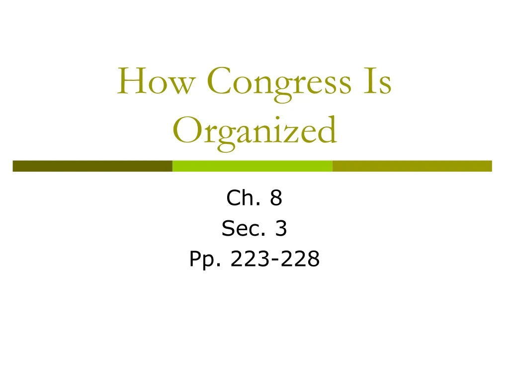 how congress is organized