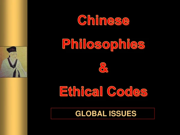 Chinese Philosophies &amp; Ethical Codes