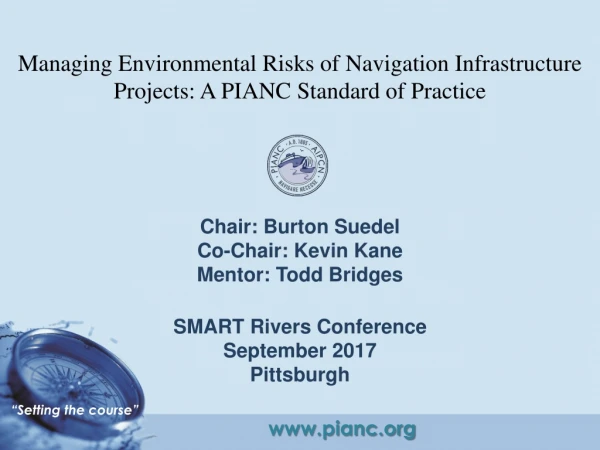 Managing Environmental Risks of Navigation Infrastructure Projects: A PIANC Standard of Practice
